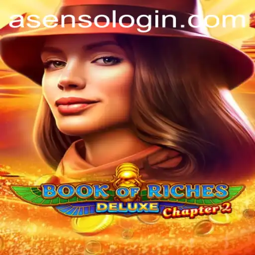 Discover the Treasures of Book of Riches Deluxe Chapter 2: Asenso Adventure